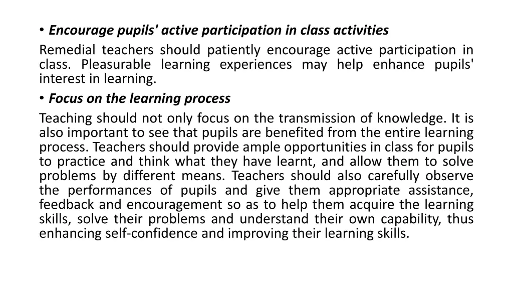 encourage pupils active participation in class