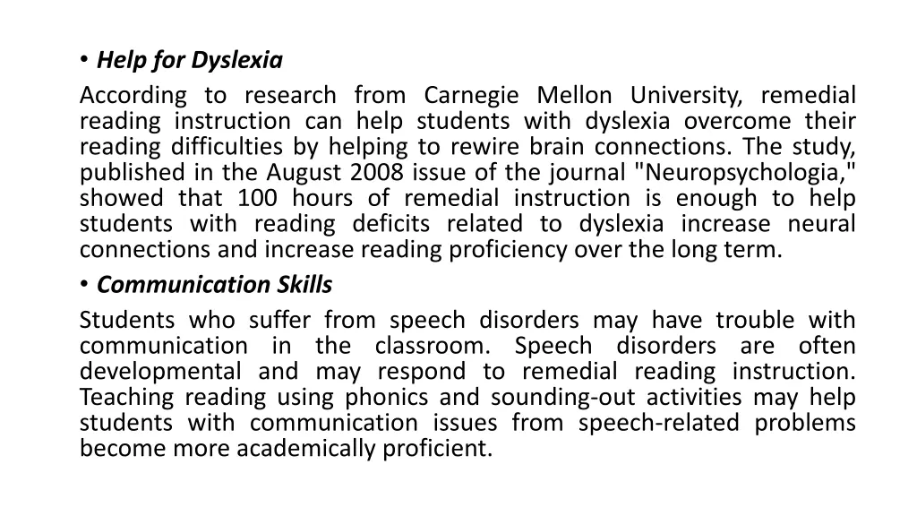 help for dyslexia according to research from