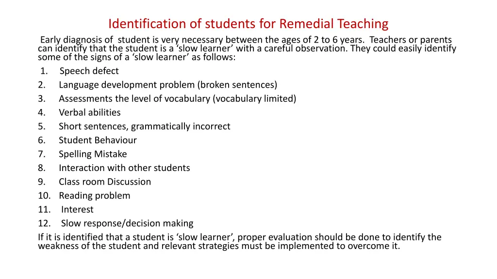 identification of students for remedial teaching