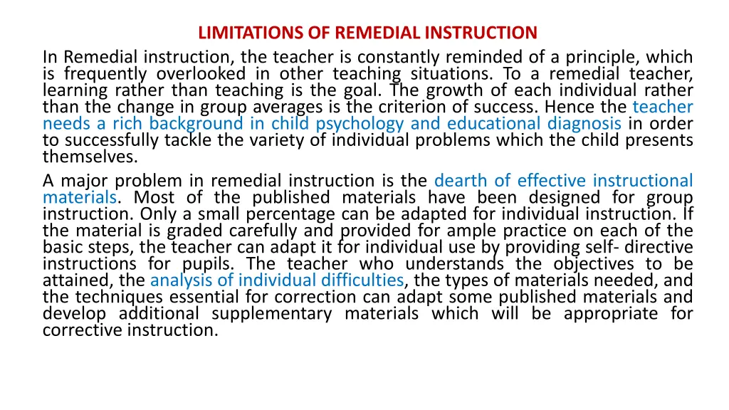 limitations of remedial instruction in remedial