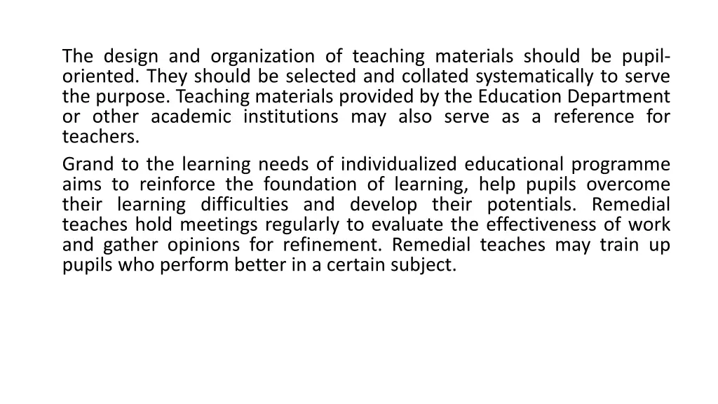 the design and organization of teaching materials