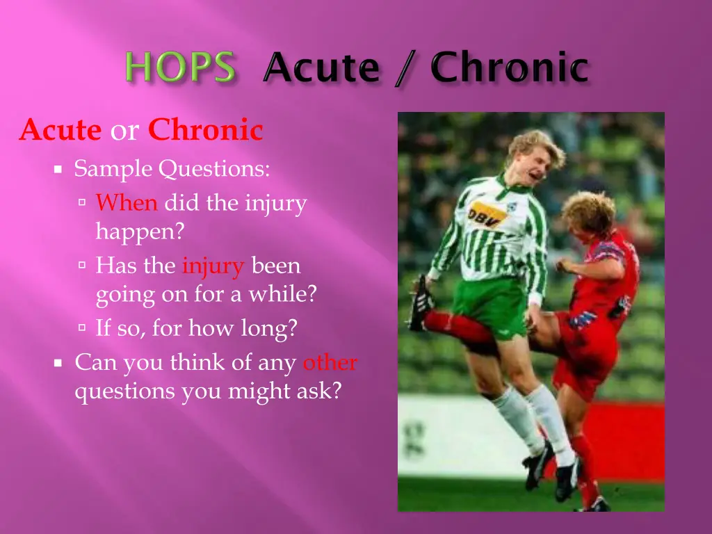 acute or chronic sample questions when