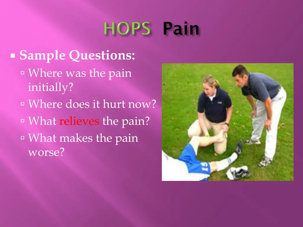 sample questions where was the pain initially