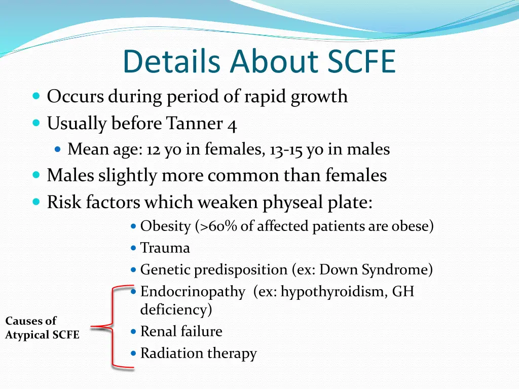 details about scfe occurs during period of rapid