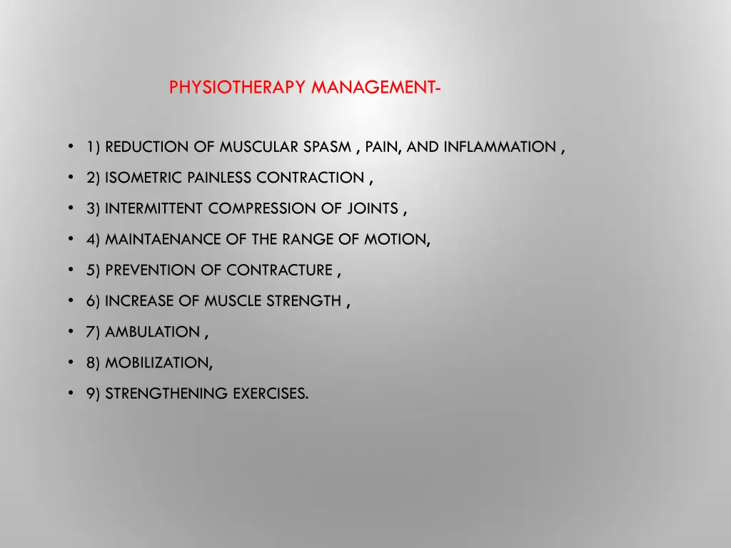 physiotherapy management