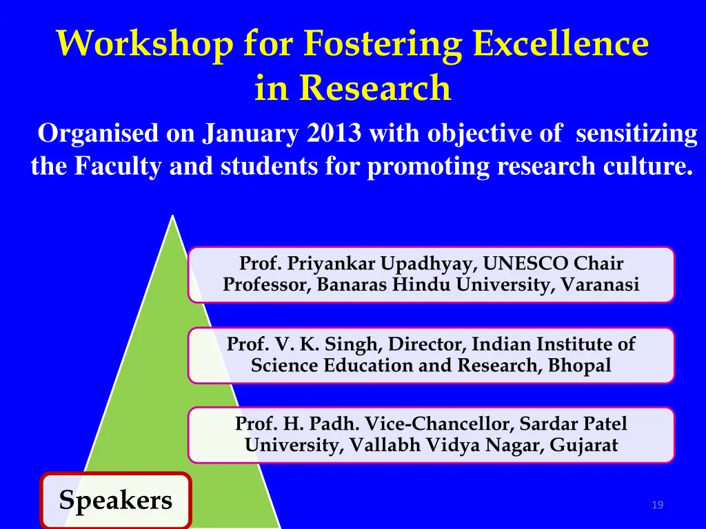 workshop for fostering excellence in research