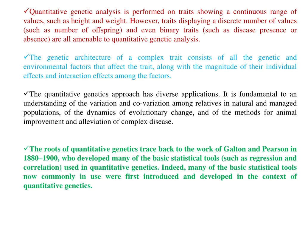 quantitative genetic analysis is performed