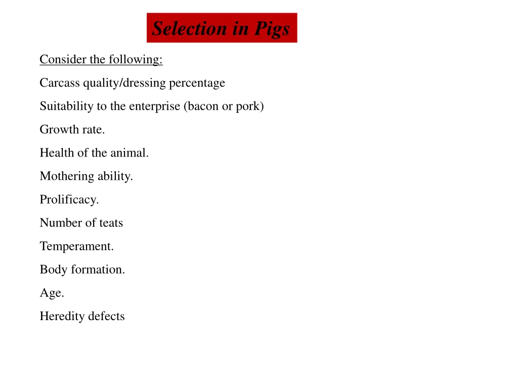 selection in pigs