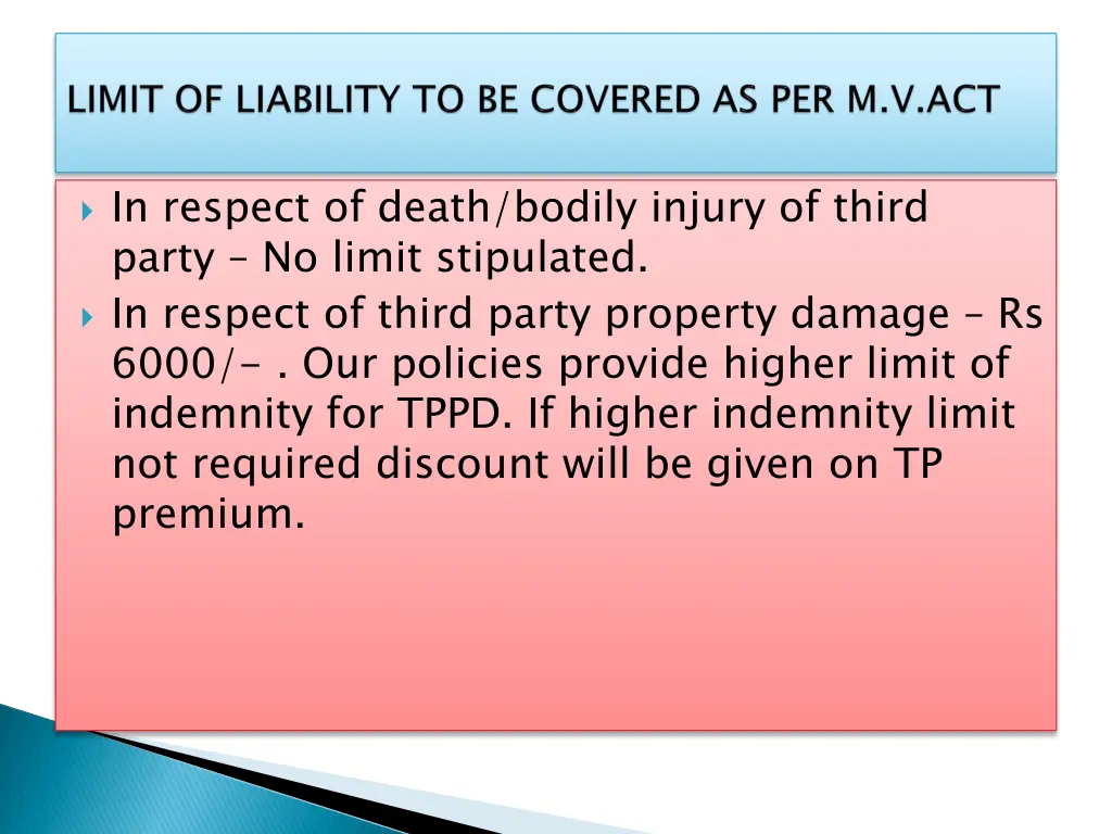 in respect of death bodily injury of third party