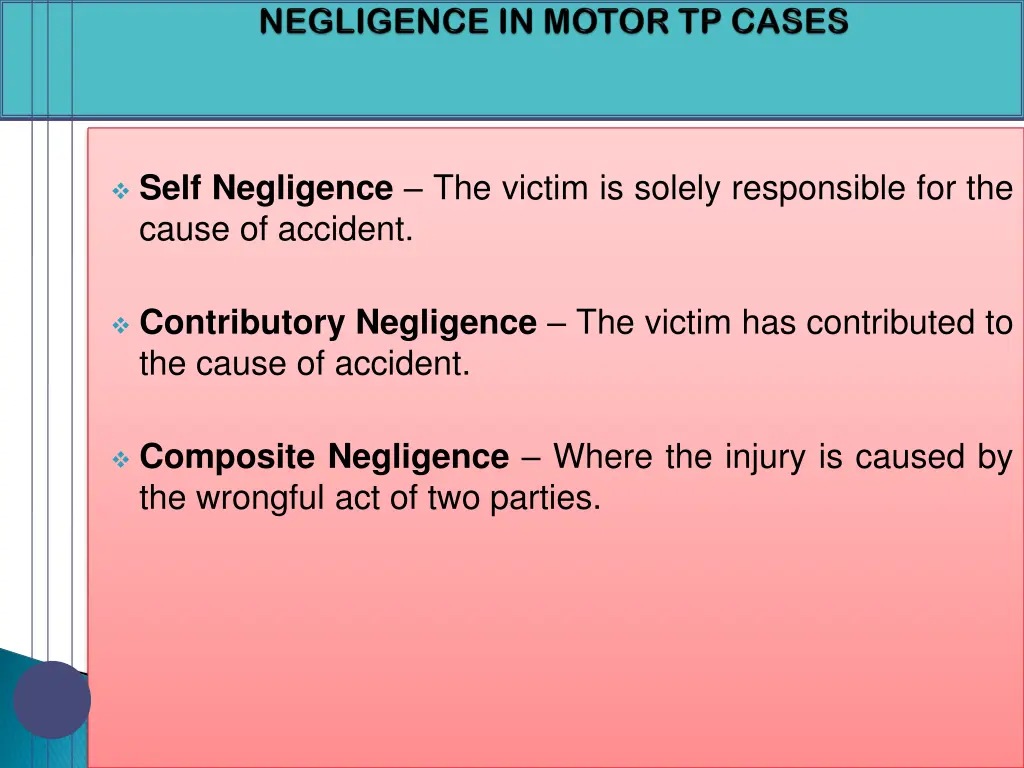 self negligence the victim is solely responsible