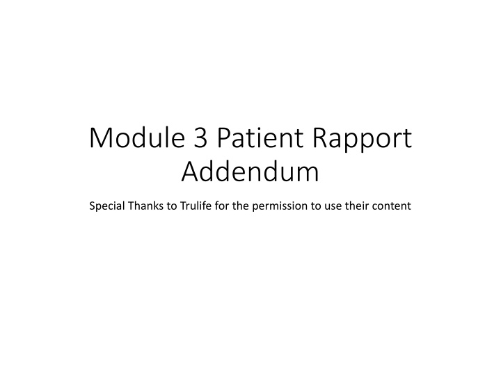 module 3 patient rapport addendum