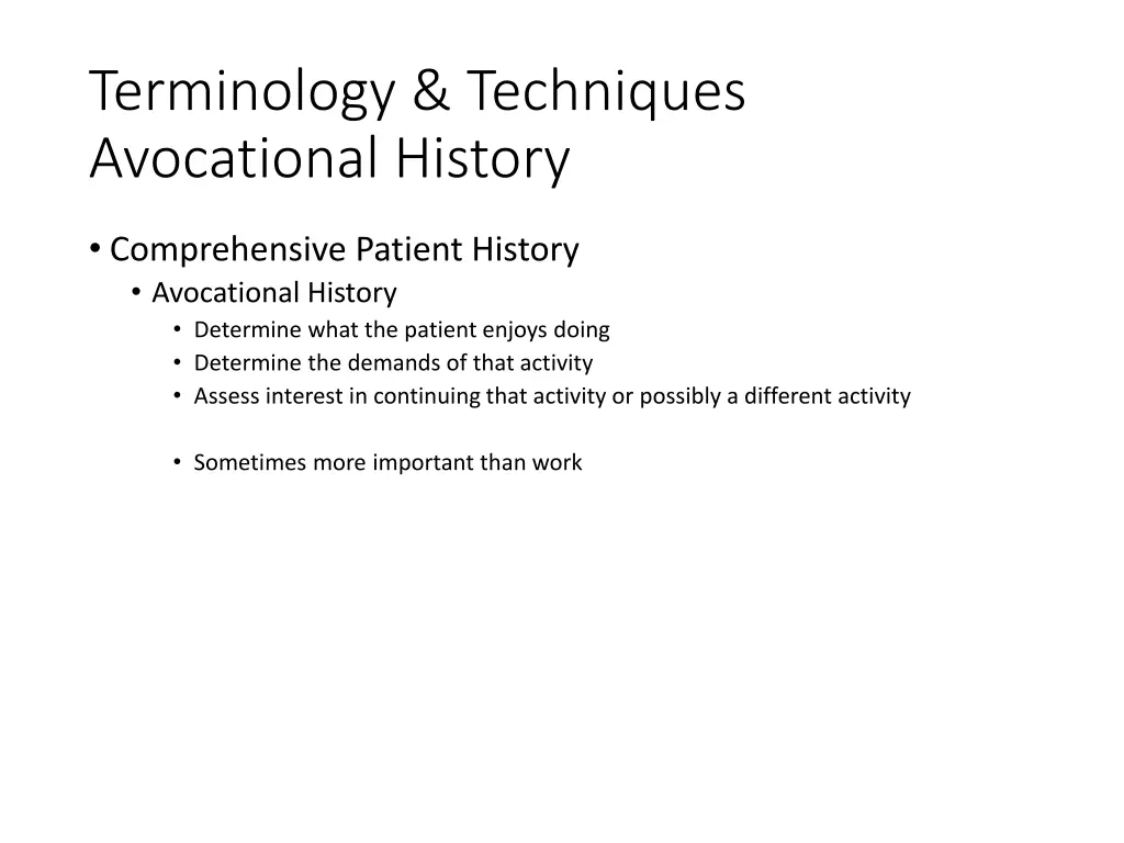 terminology techniques avocational history