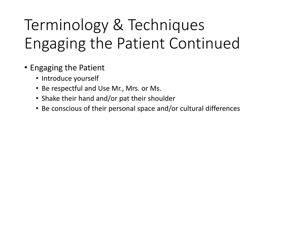 terminology techniques engaging the patient 1