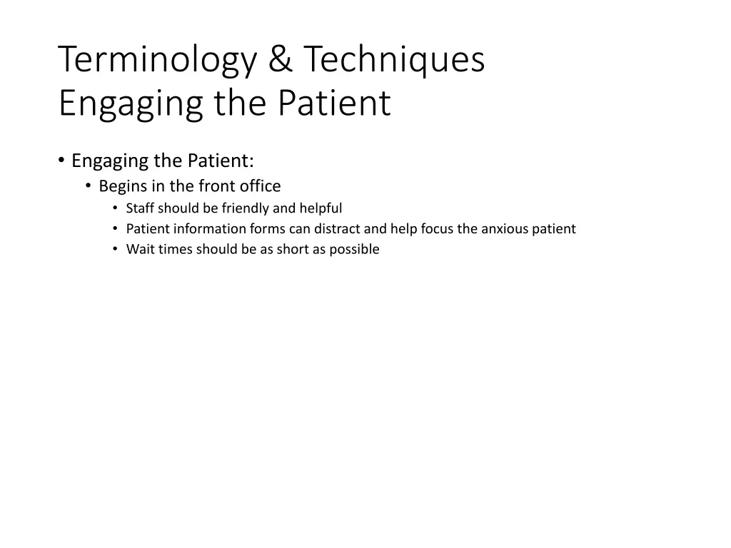 terminology techniques engaging the patient