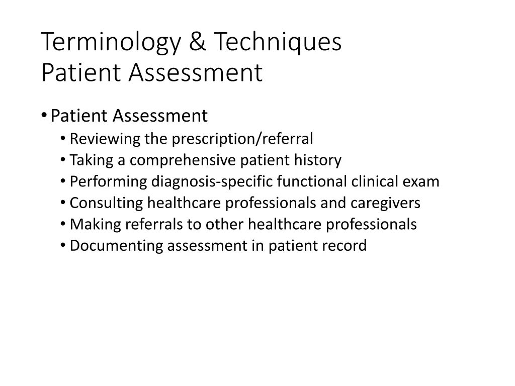 terminology techniques patient assessment