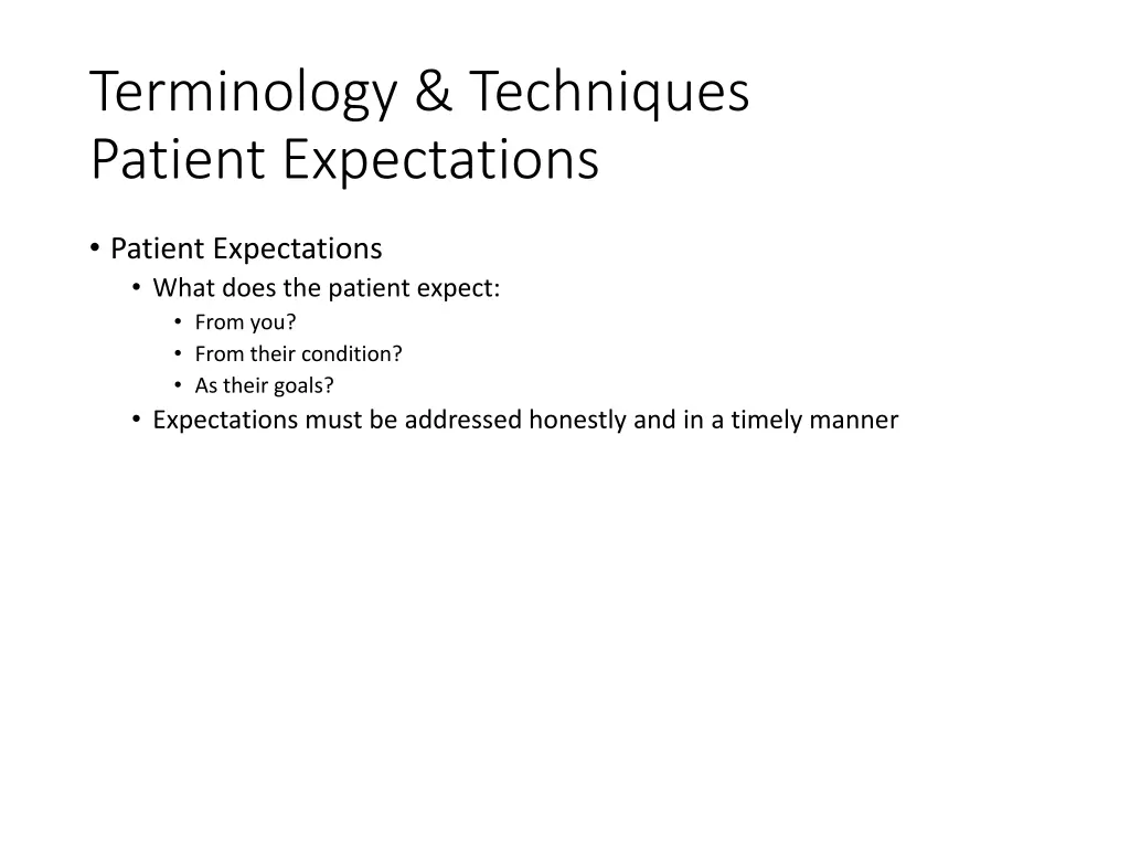 terminology techniques patient expectations