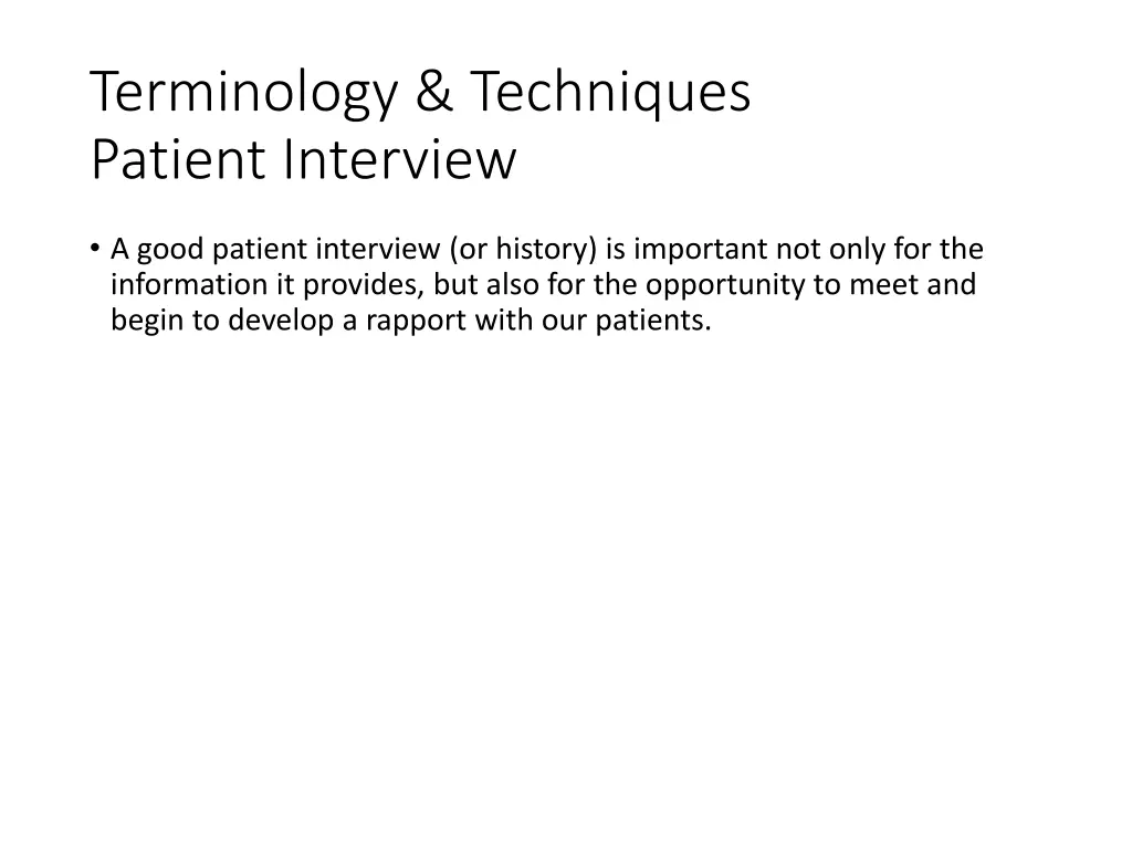 terminology techniques patient interview