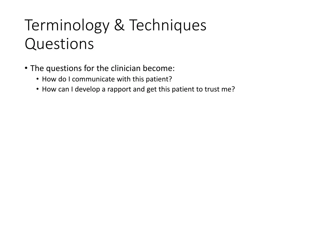 terminology techniques questions