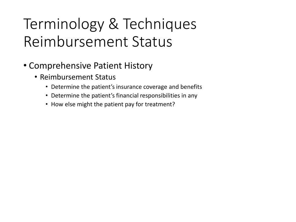 terminology techniques reimbursement status