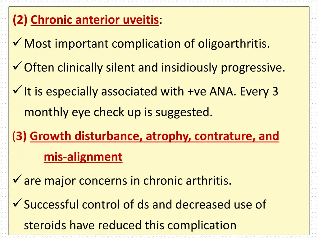 2 chronic anterior uveitis