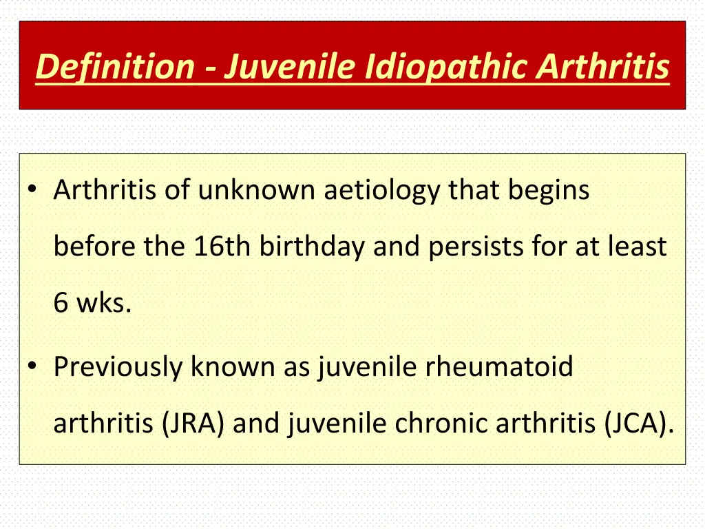 definition juvenile idiopathic arthritis