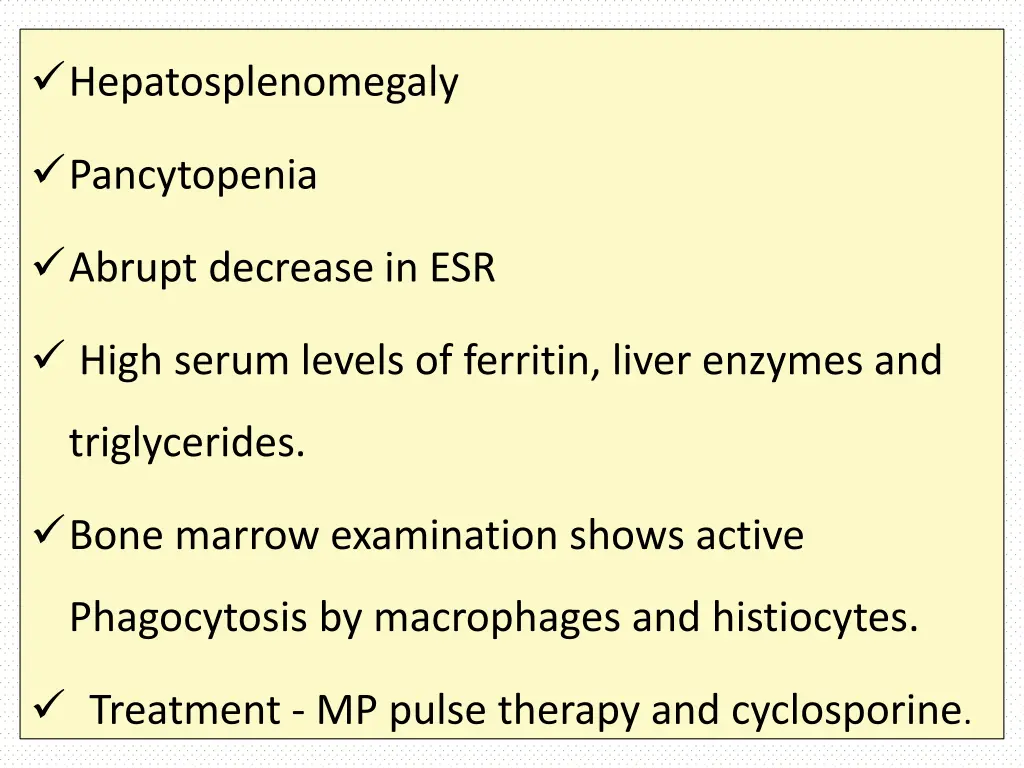 hepatosplenomegaly