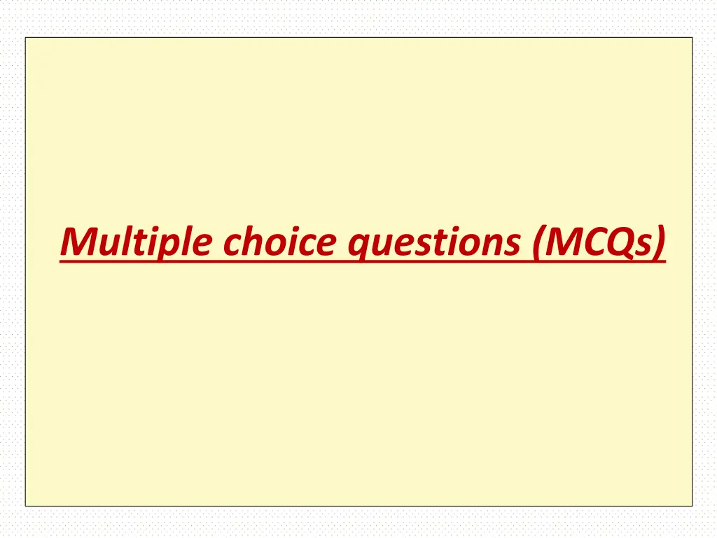 multiple choice questions mcqs