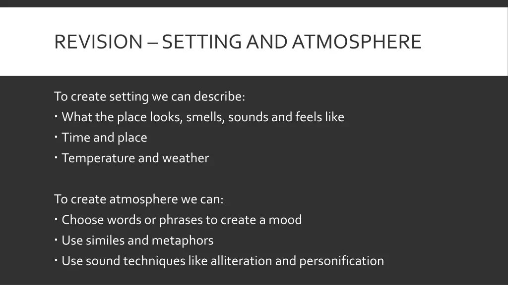 revision setting and atmosphere 1