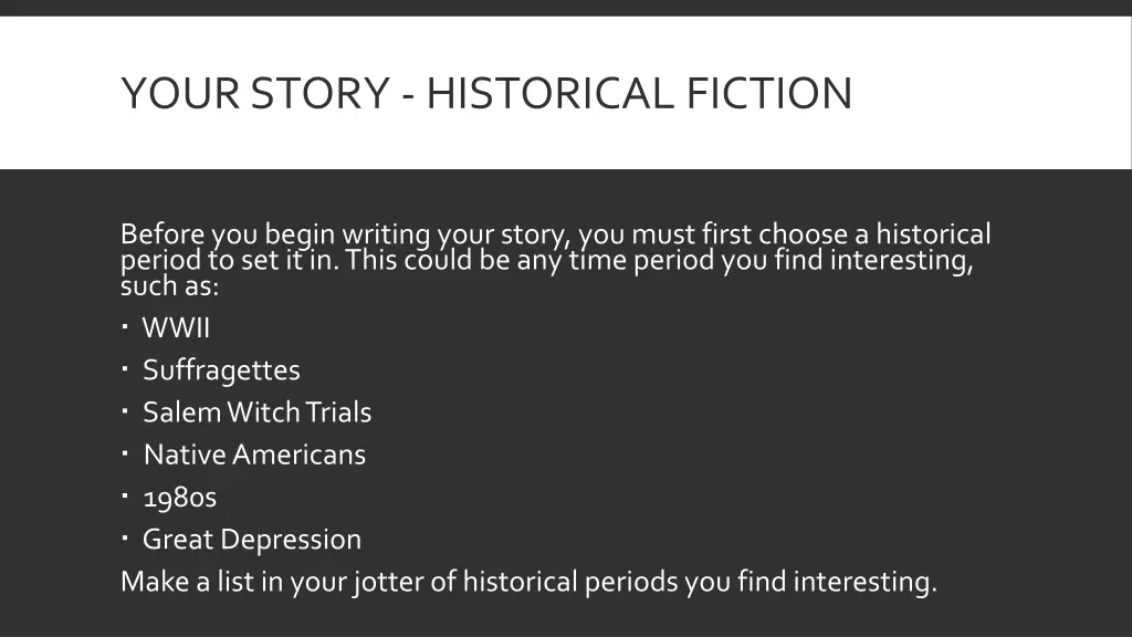 your story historical fiction