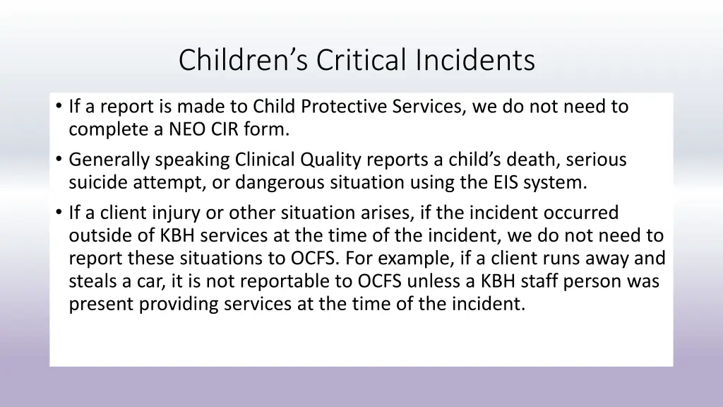 children s critical incidents