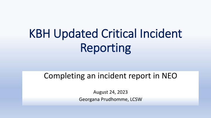 kbh updated critical incident kbh updated