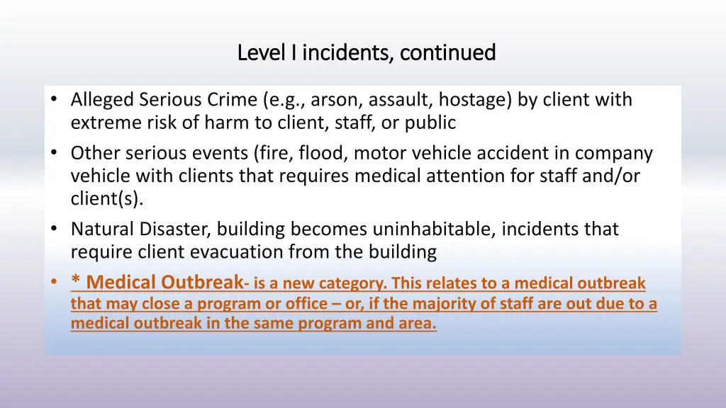 level i incidents continued level i incidents