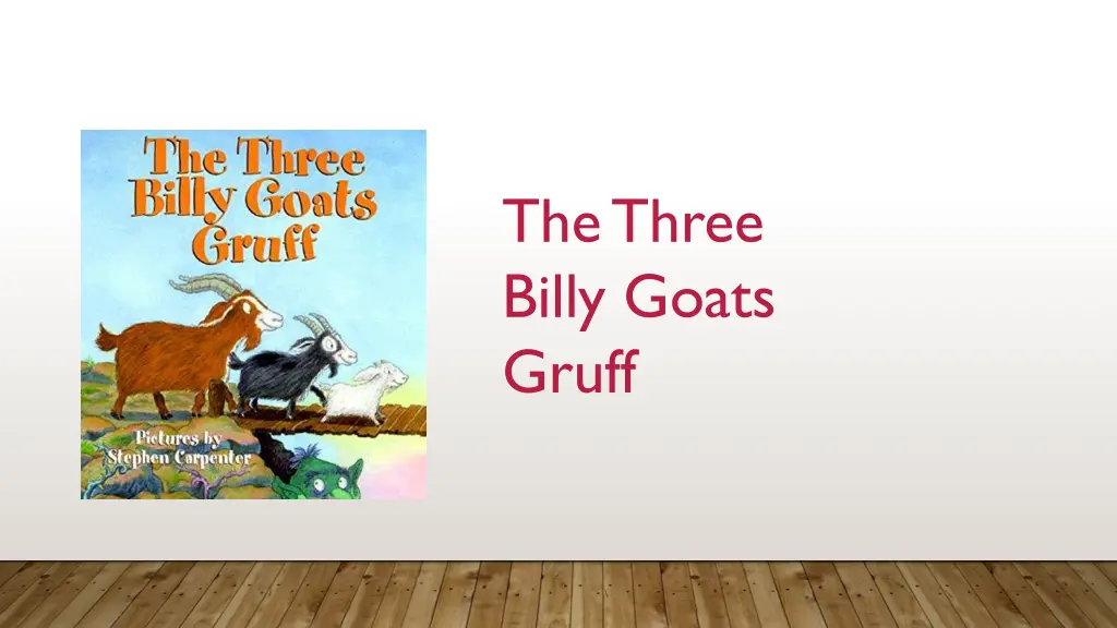 the three billy goats gruff