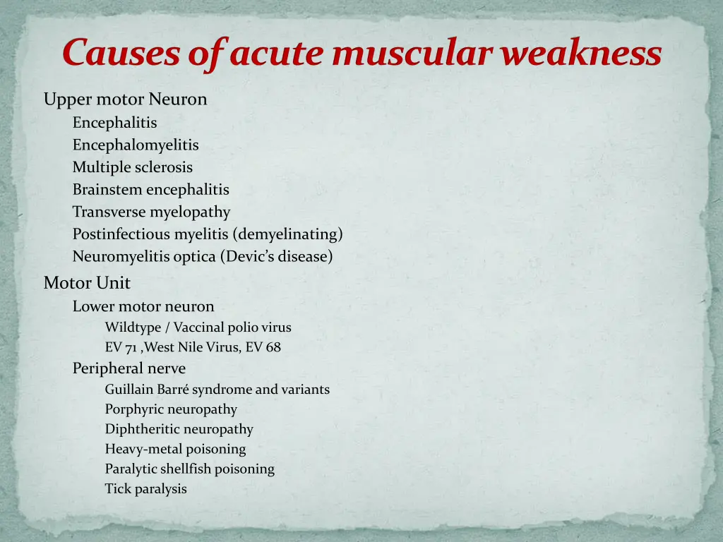 causes of acute muscular weakness