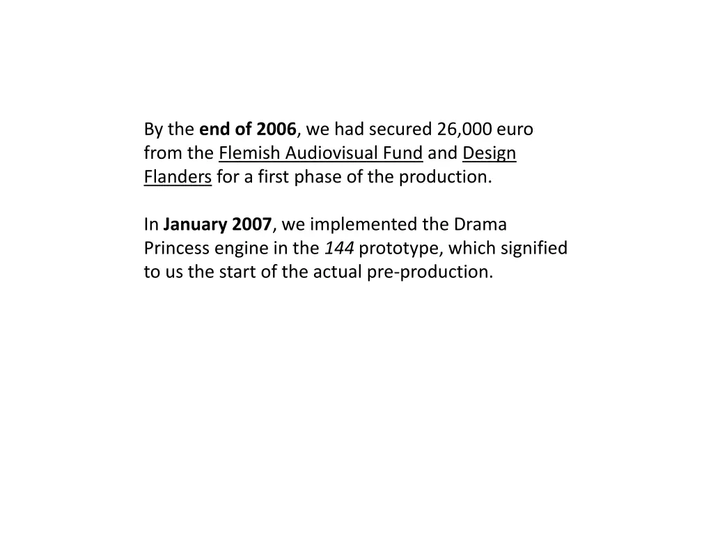 by the end of 2006 we had secured 26 000 euro