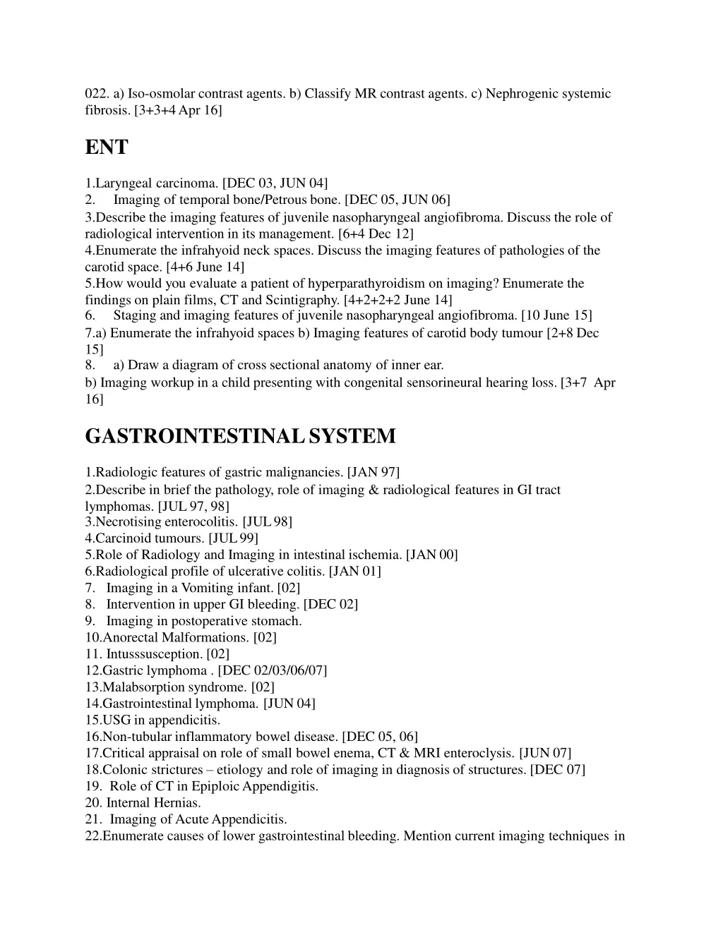 022 a iso osmolar contrast agents b classify