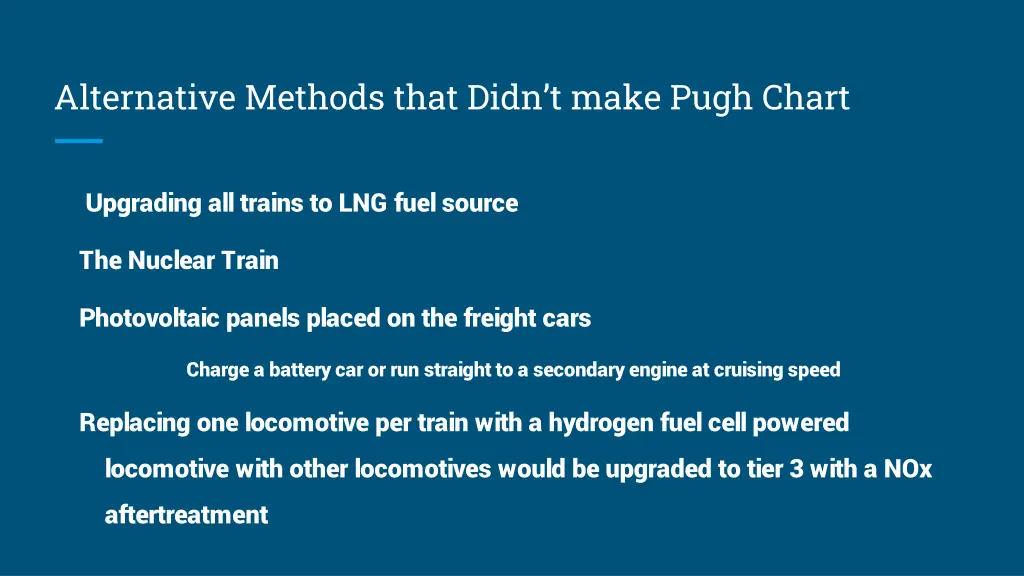 alternative methods that didn t make pugh chart