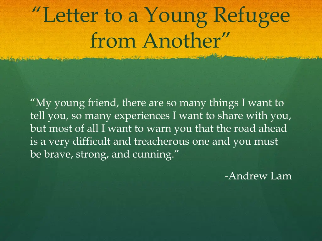 letter to a young refugee from another