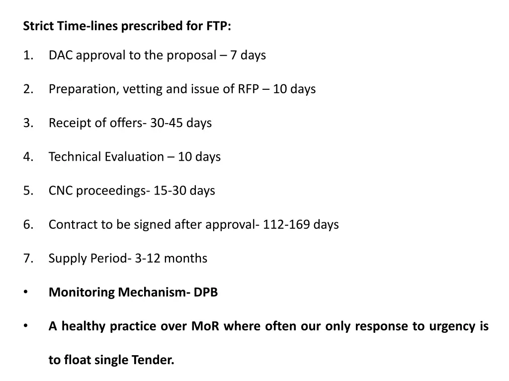 strict time lines prescribed for ftp