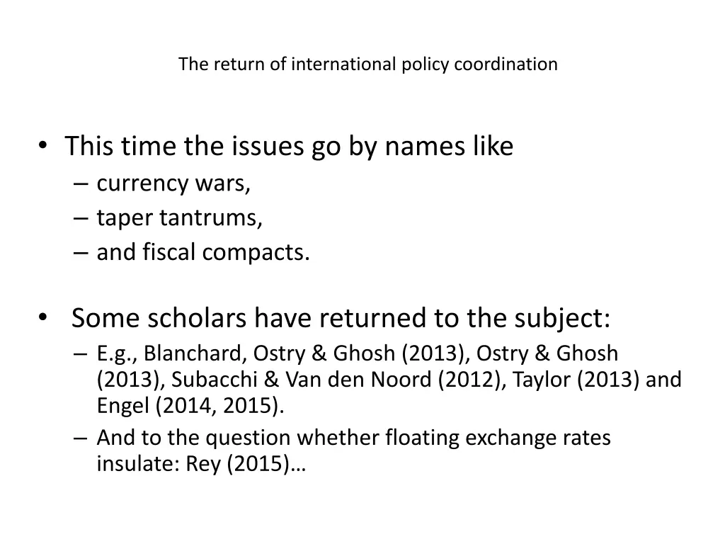 the return of international policy coordination 1