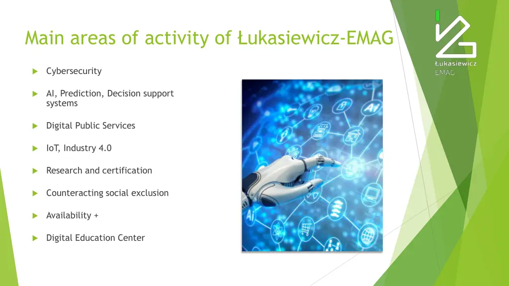 main areas of activity of ukasiewicz emag