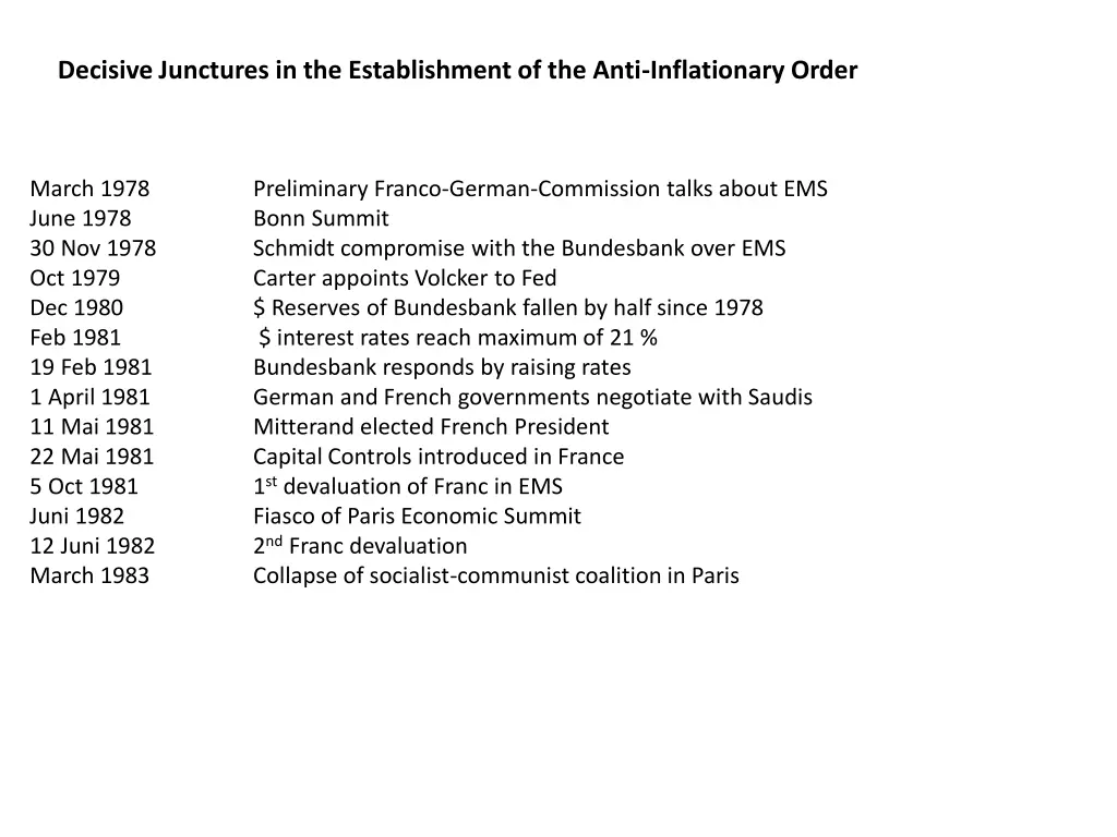 decisive junctures in the establishment