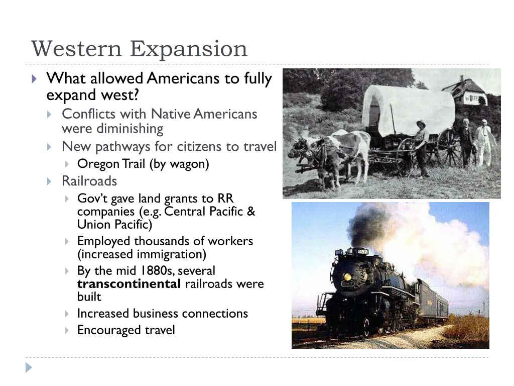 western expansion what allowed americans to fully