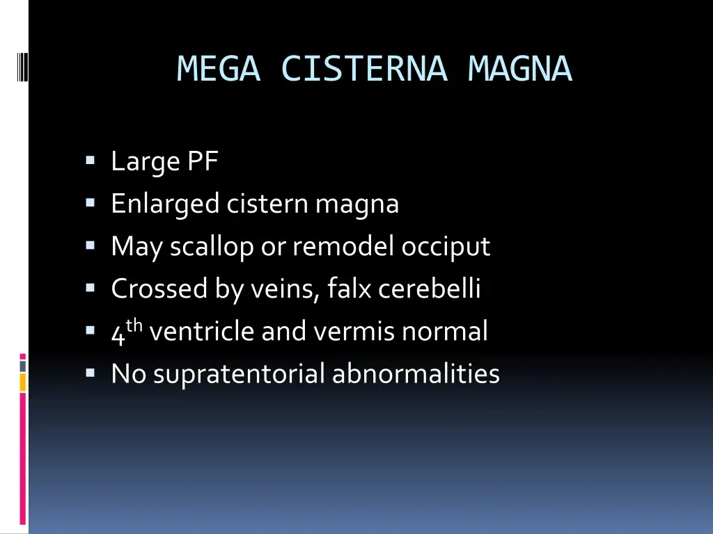 mega cisterna magna