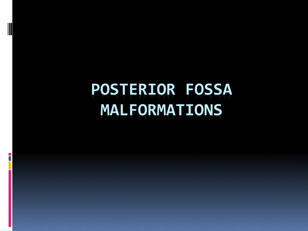 posterior fossa malformations