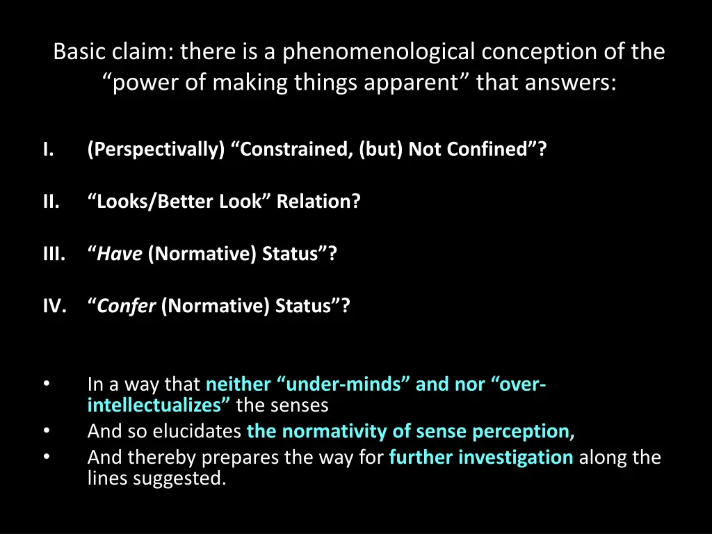 basic claim there is a phenomenological