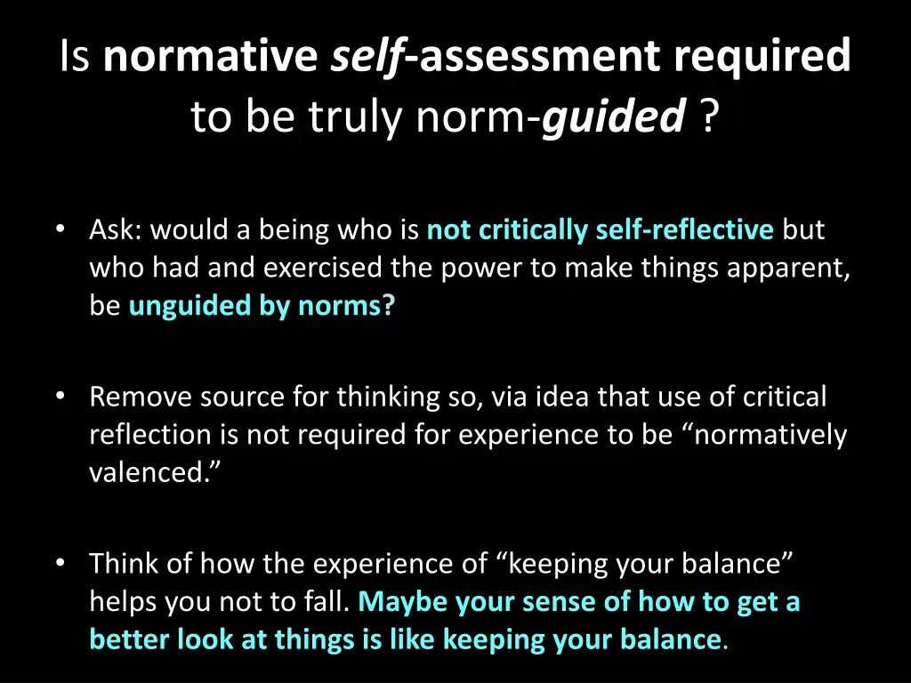 is normative self assessment required to be truly