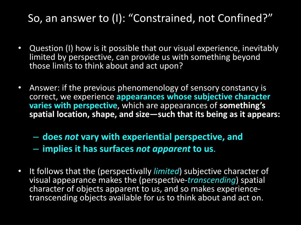 so an answer to i constrained not confined