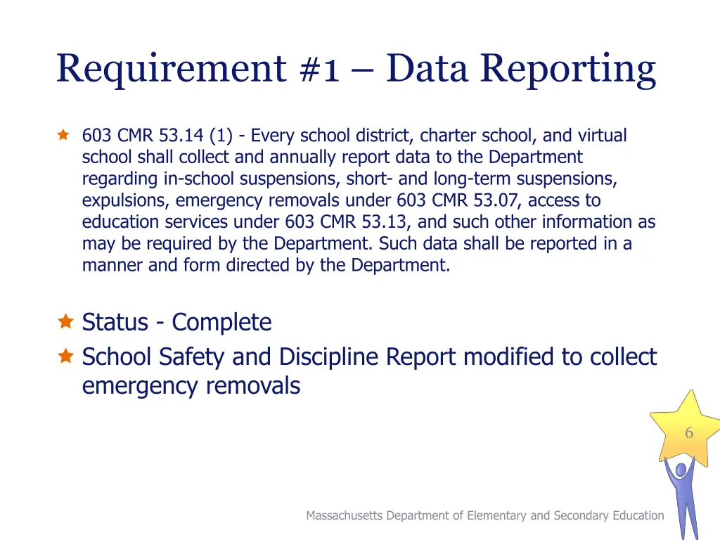 requirement 1 data reporting