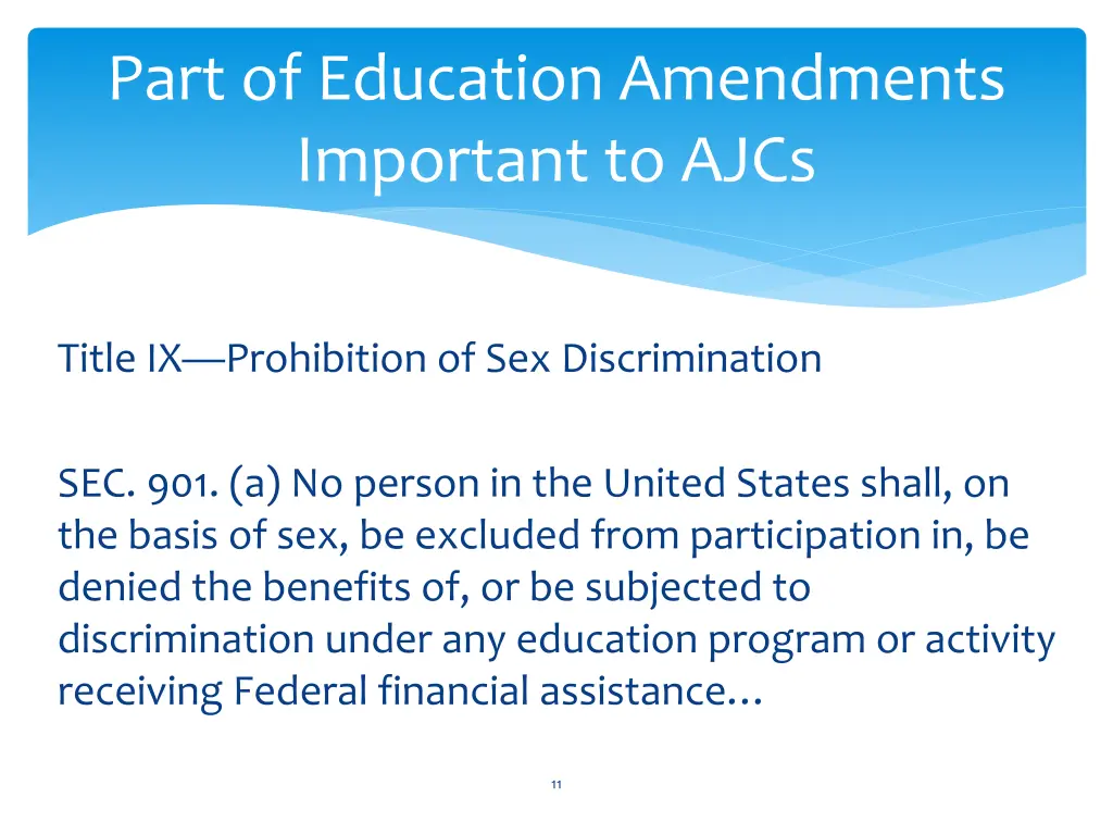 part of education amendments important to ajcs